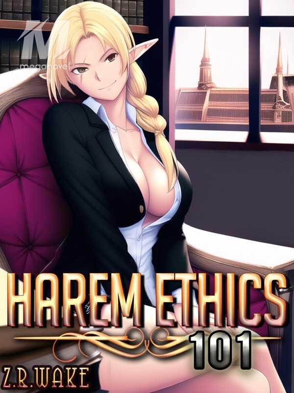 Harem Ethics 101