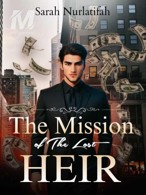 The Mission of the Lost Heir