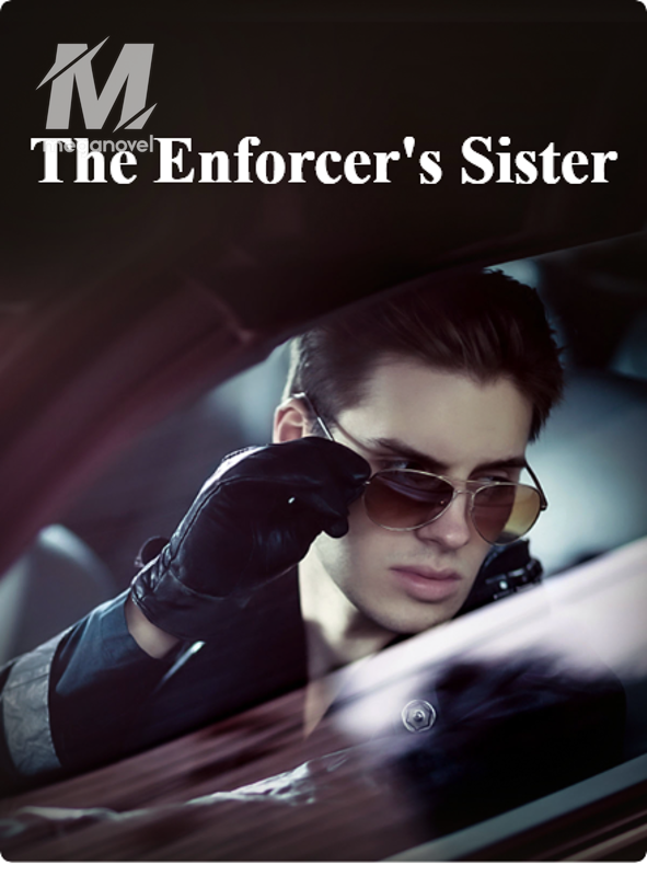 The Enforcer's Sister