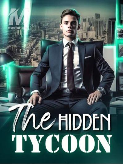 The HIDDEN TYCOON
