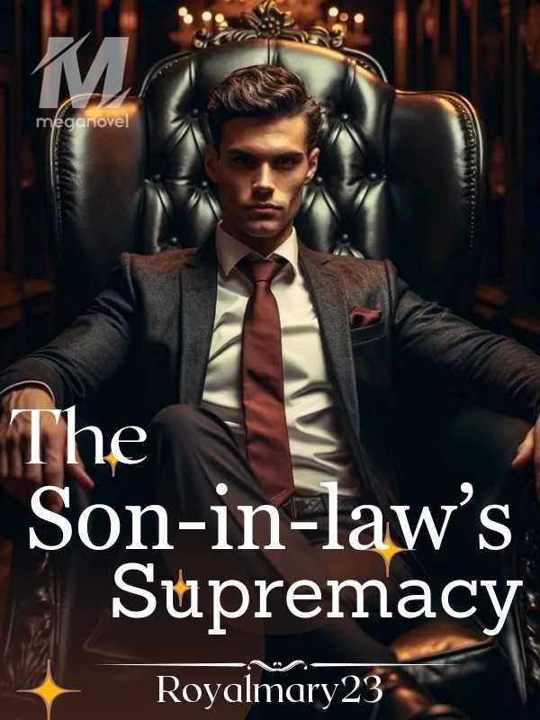 The Son-in-law’s Supremacy