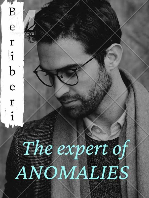 The expert of Anomalies