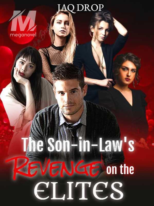 The Son-in-Law's Revenge Against the Elites