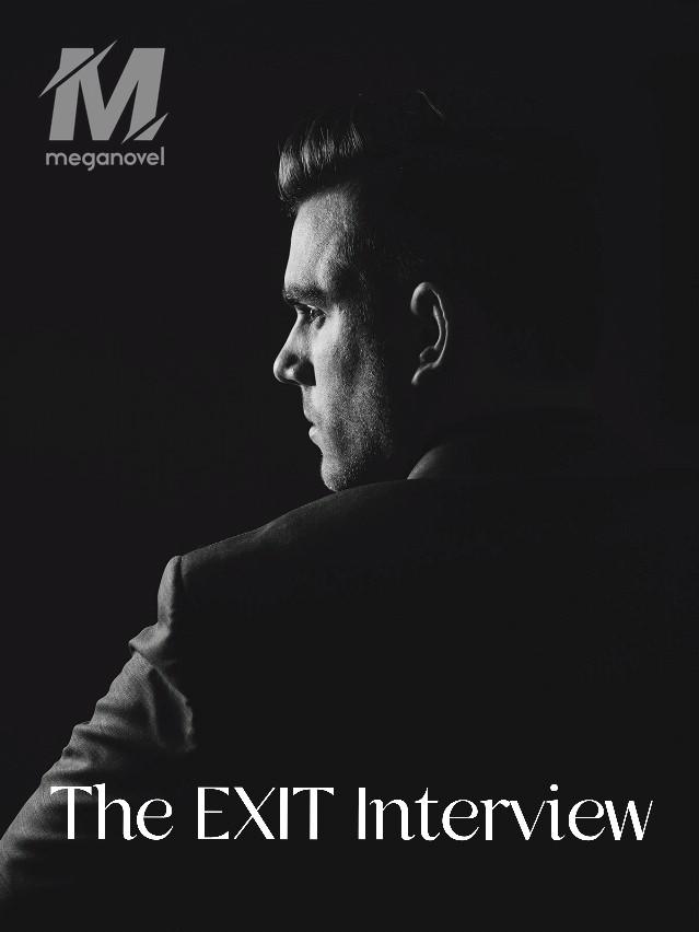 The EXIT Interview