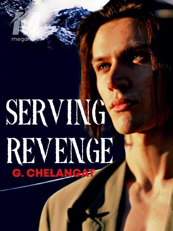 Serving Revenge