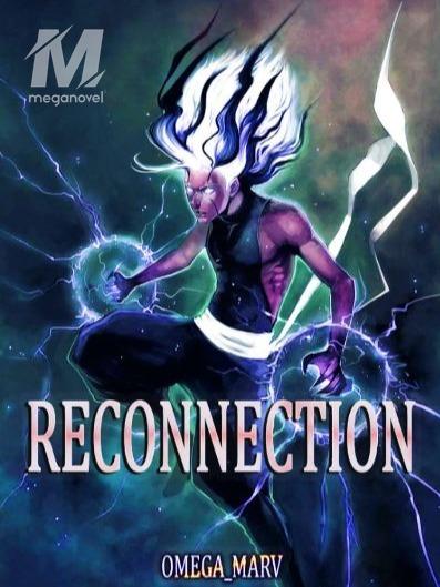 RECONNECTION