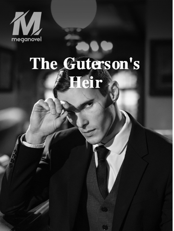 The Guterson's Heir