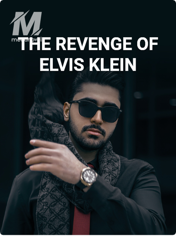 THE REVENGE OF ELVIS KLEIN