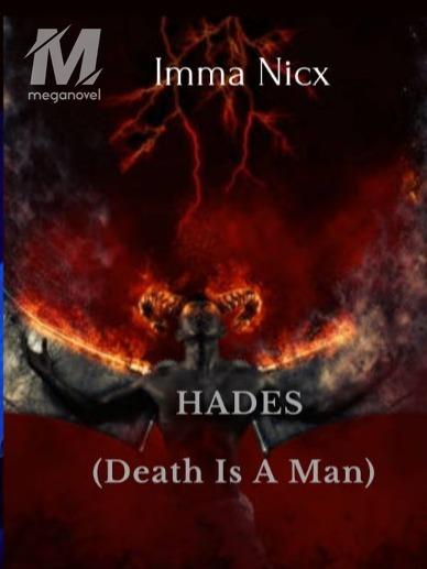 HADES (Death Is A Man)