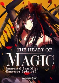 Read Heart of Magic Novel by ImperialSun PDF Online Step-by-Step