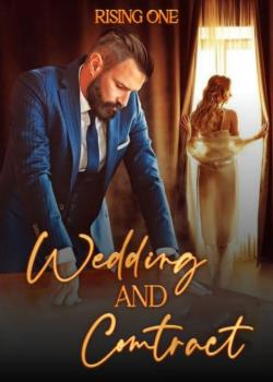 Read WEDDING and CONTRACT Novel by RisingOne PDF Online Step-by-Step