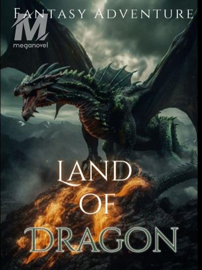 Land of Dragon