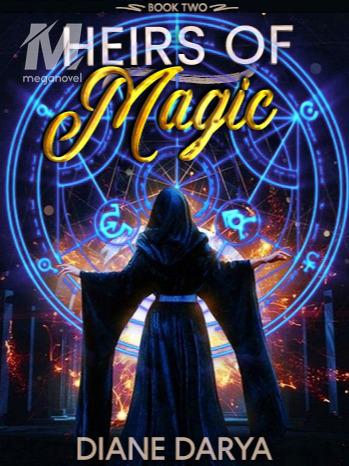 Heirs of Magic ( Book two )