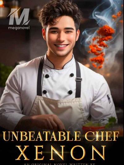 Unbeatable Chef Xenon