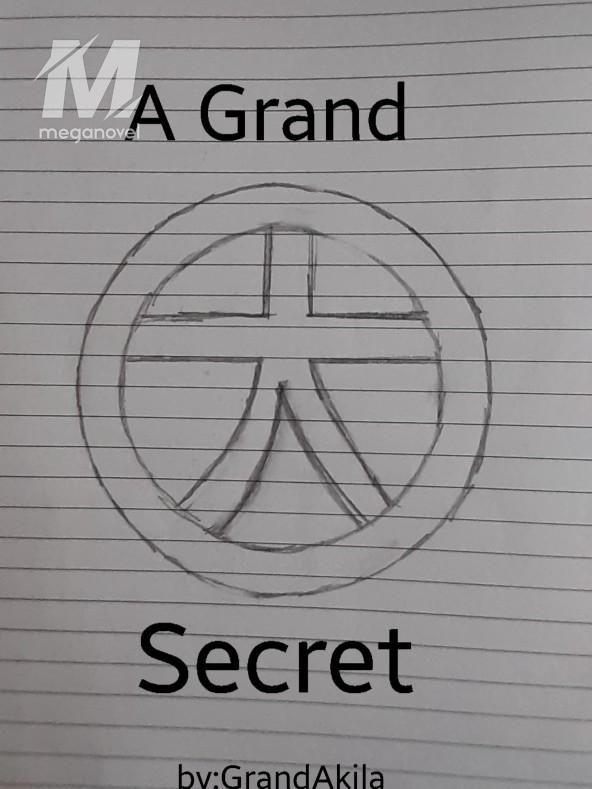 A Grand Secret