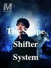 The Shape Shifter System