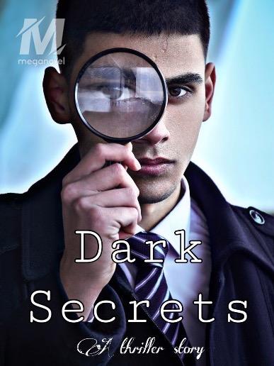 Dark Secrets (Thriller)