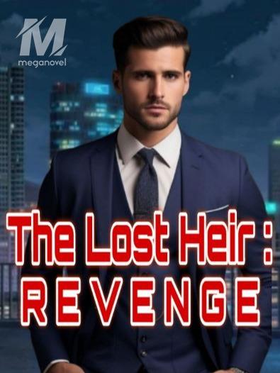 The Lost Heir: Revenge