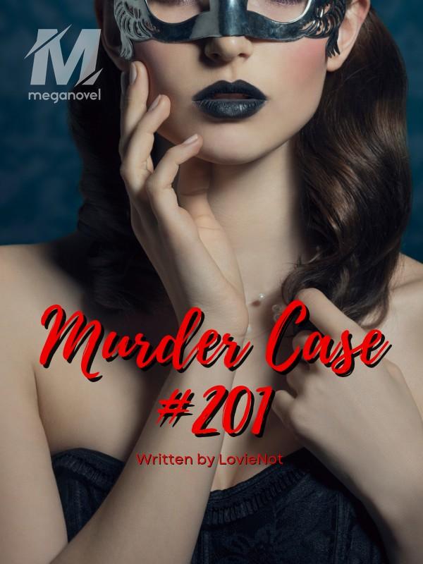 Murder Case #201