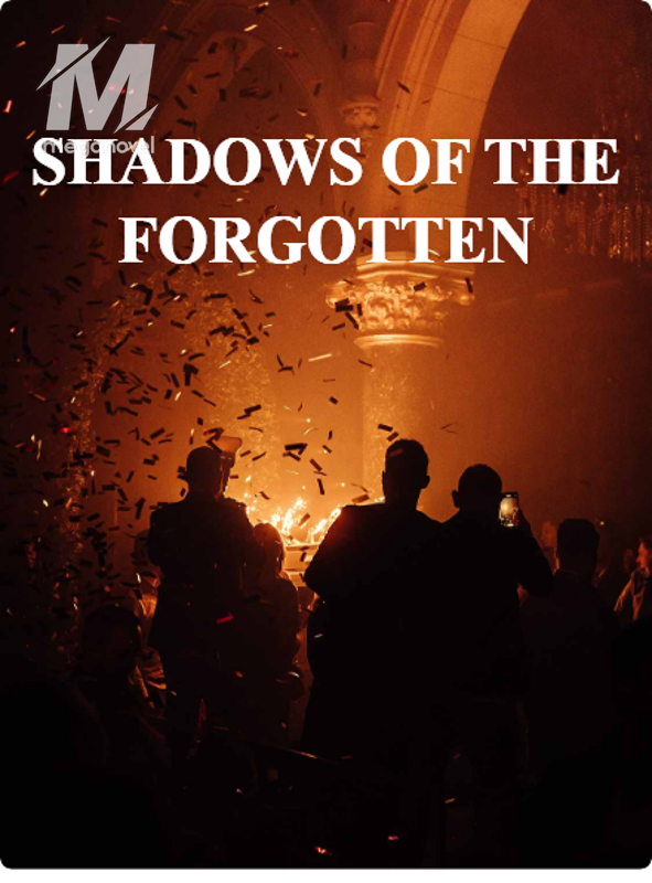 SHADOWS OF THE FORGOTTEN
