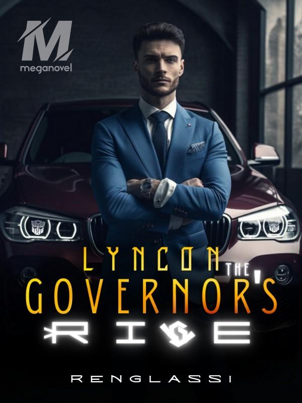 The Governor's Rise