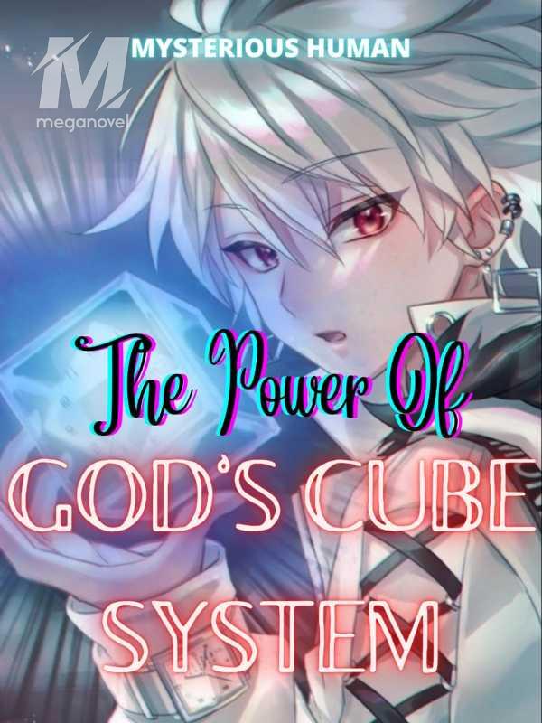The Power of God's Cube System