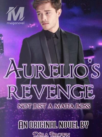 Aurelio's Revenge