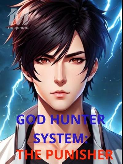 God hunter system : The punisher