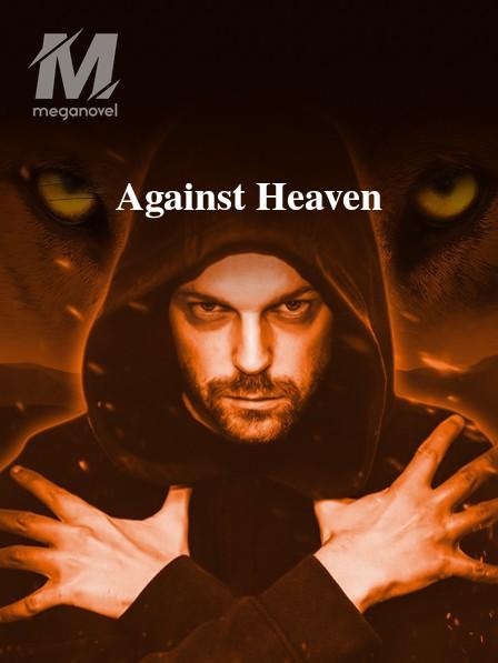 Against Heaven