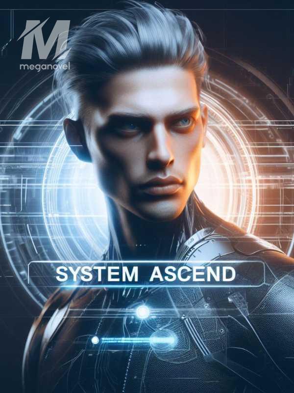 System Ascend