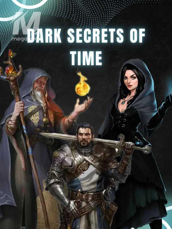 Dark Secrets of Time