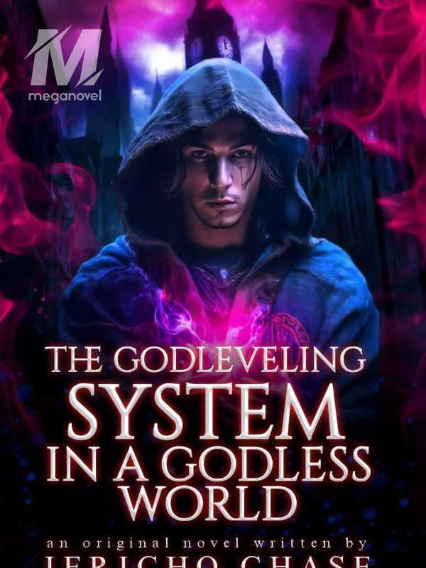 The godLeveling System in a godless world