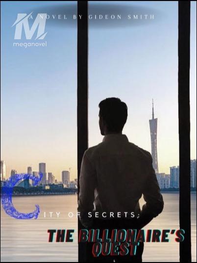 City of Secrets: The Billionaire’s Quest
