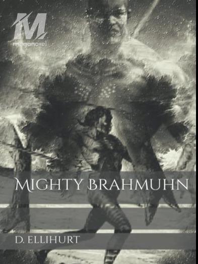 Mighty Brahmuhn