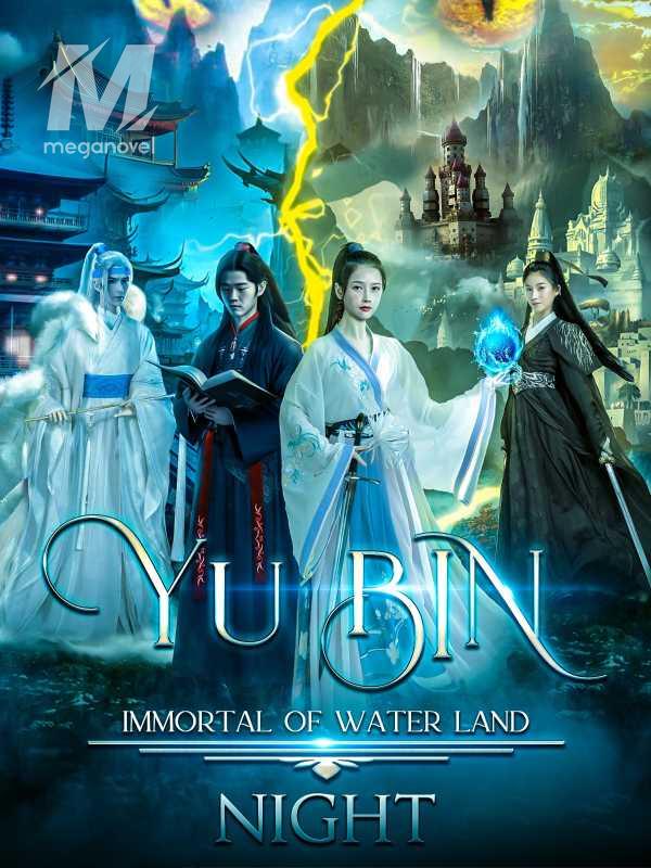 Yu Bin. Immortal Of Water Land