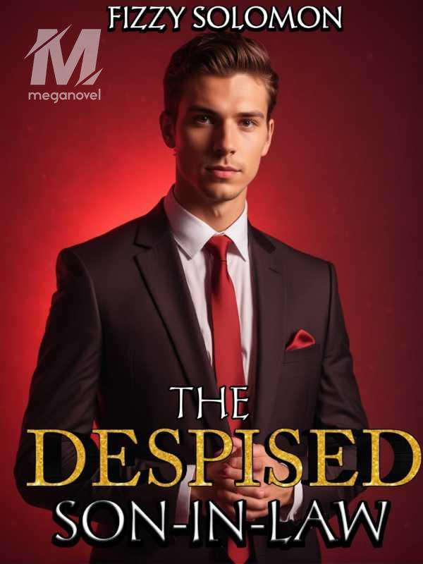 THE DESPISED SON-IN-LAW