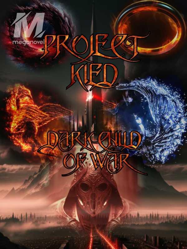 Project Kied - the Dark Child of War