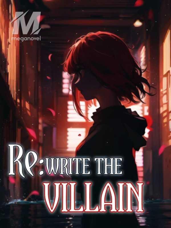 Re: Write The Villain