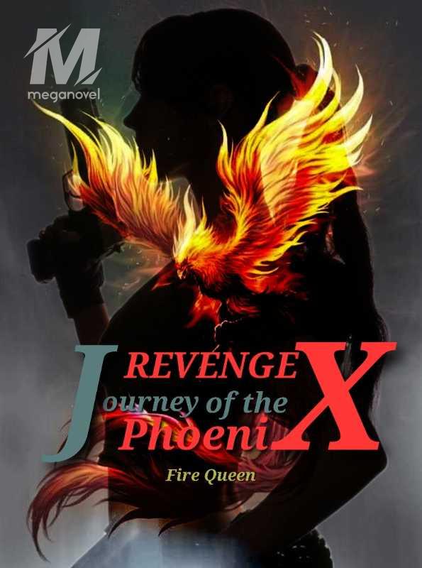 Revenge Journey Of The Phoenix