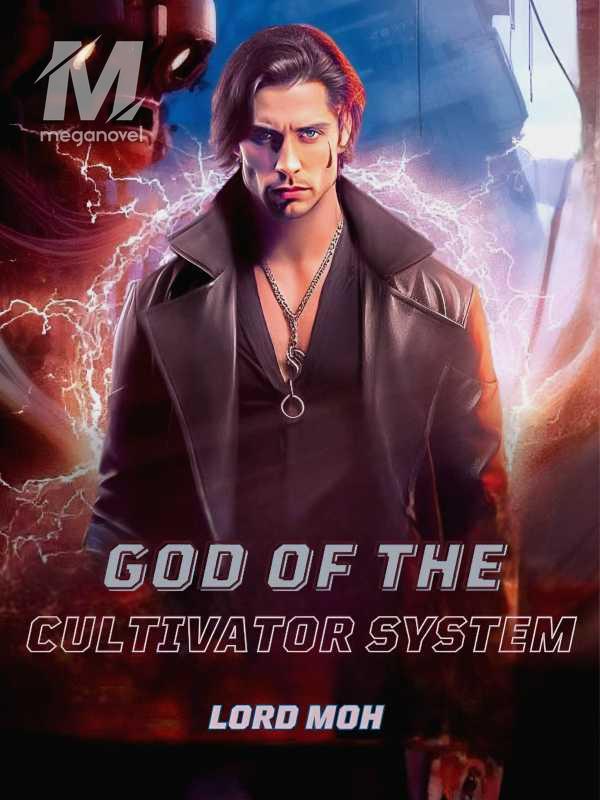 God of the Cultivator System
