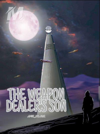 The weapon dealer's son