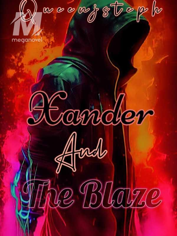 Xander And The Blaze