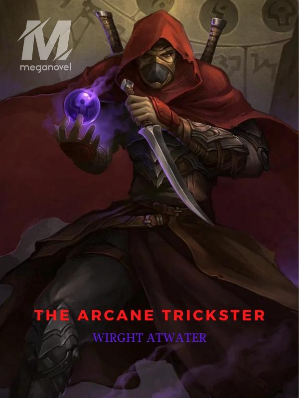 The Arcane Trickster
