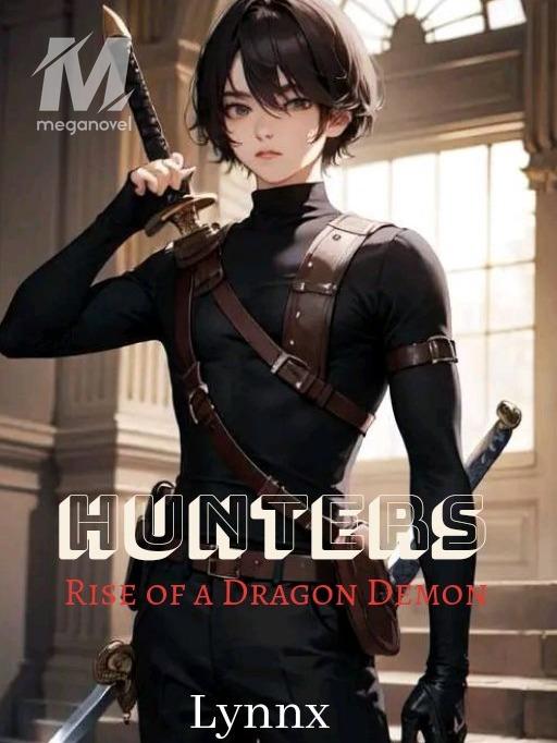 Hunters: Rise of a Dragon Demon
