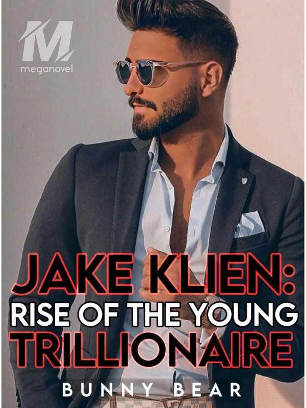Jake Klien: Rise Of The Young Trillionaire