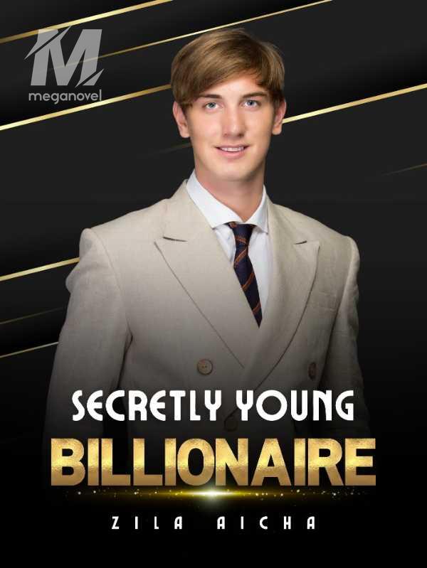 Secretly Young Billionaire