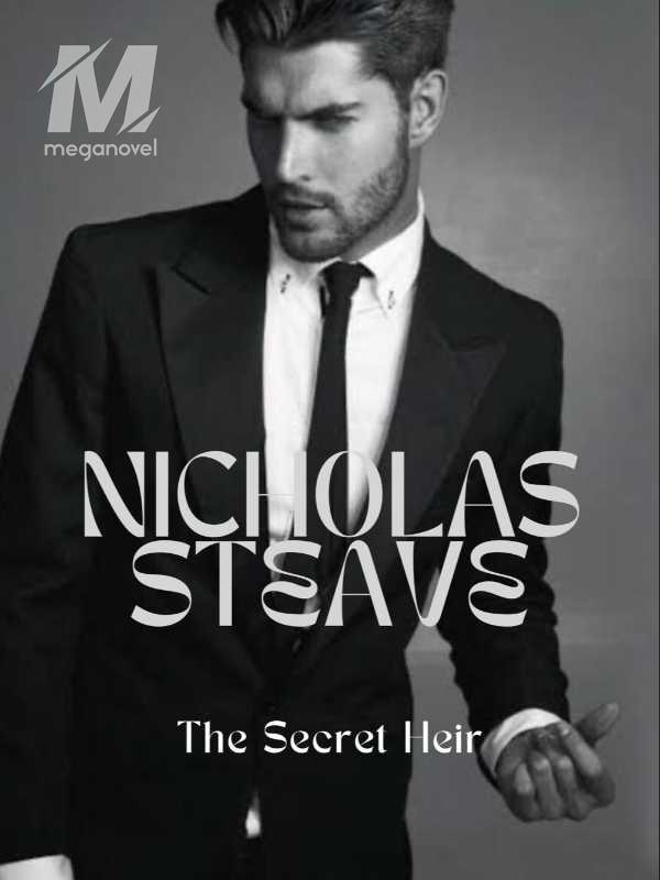 NICHOLAS STEAVE : The Secret Heir