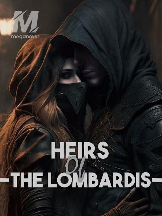 Heirs Of The Lombardis