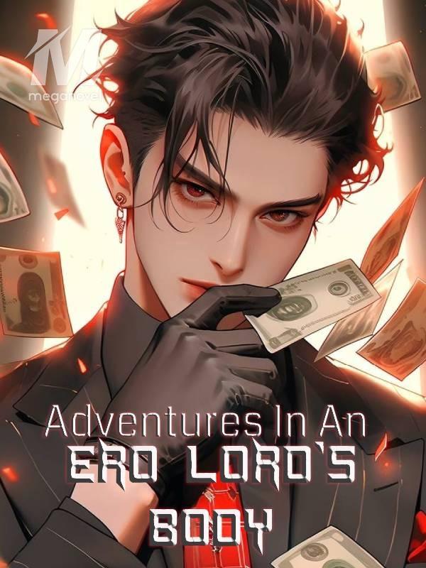 Adventures In An Ero- Vampire Lord's Body