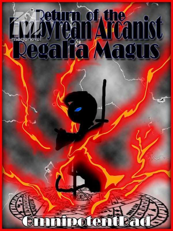 Return of the Empyrean Arcanist Regalia Magus